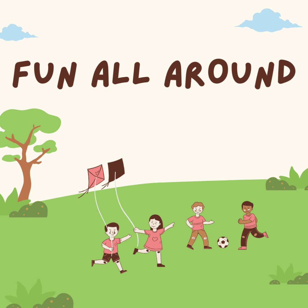 Fun all around